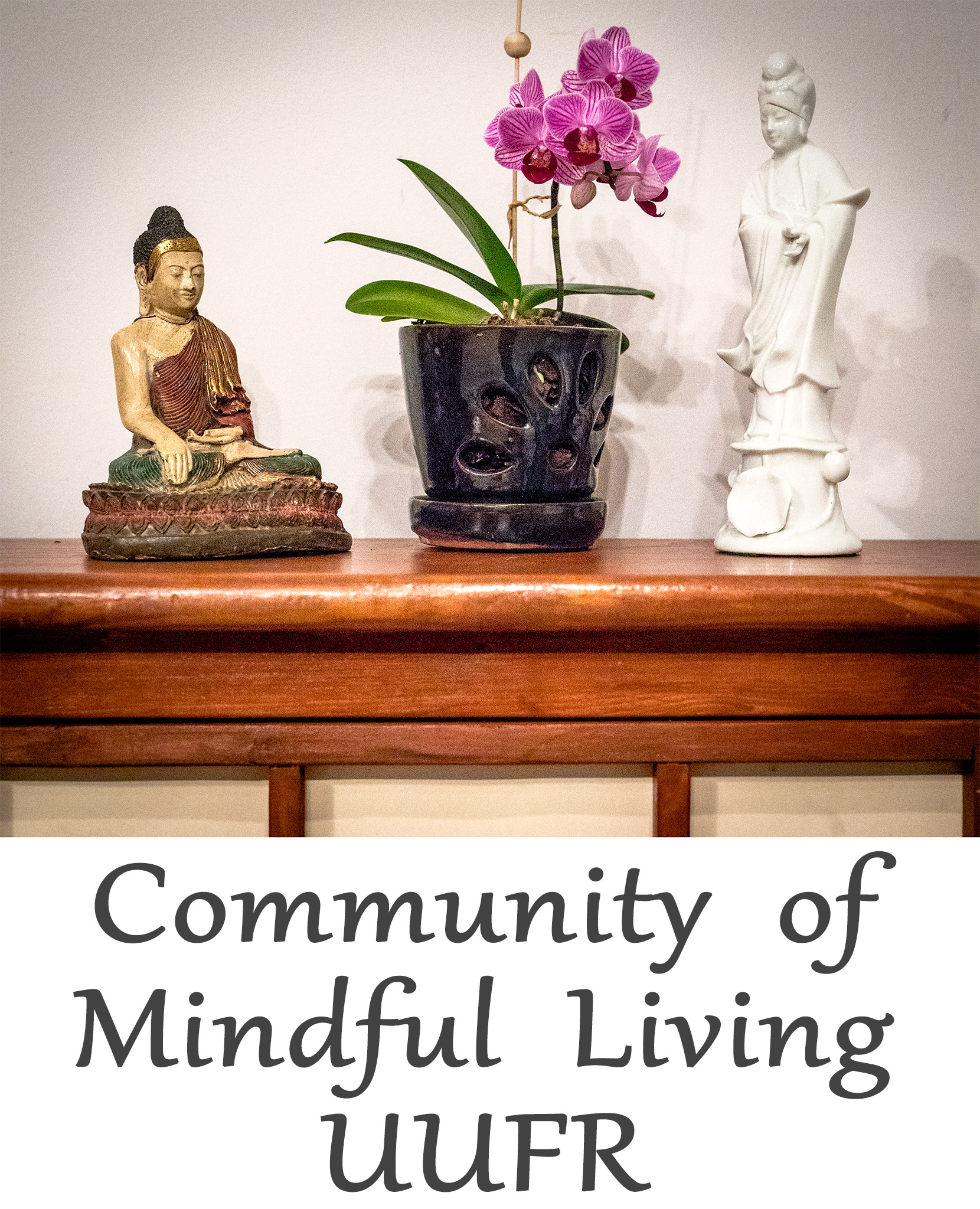 Community of Mindful Living – UUFR